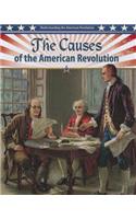 The Causes of the American Revolution: (Understanding the American Revolution)