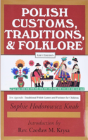 Polish Traditions, Customs, and Folklore