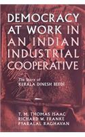 Democracy at Work in an Indian Industrial Cooperative
