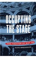 Occupying the Stage