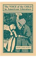 The Voice of the Child in American Literature
