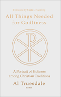 All Things Needed for Godliness