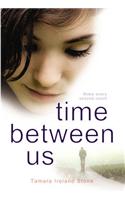 Time Between Us