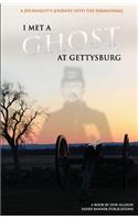 I Met a Ghost at Gettysburg