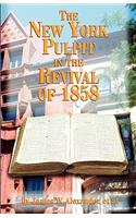 New York Pulpit in the Revival of 1858