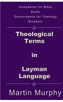 Theological Terms in Layman Language
