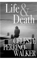 Life & Death