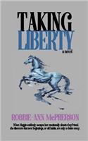 Taking Liberty