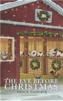 The Eve Before Christmas