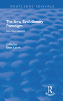 The New Evolutionary Paradigm