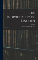 Individuality of Lincoln