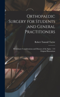 Orthopaedic Surgery for Students and General Practitioners
