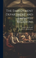 Employment Department and Employee Relations