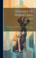 Diseases of Horses and Cattle