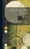 House We Live In