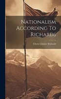 Nationalism According To Richards