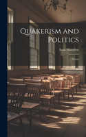 Quakerism and Politics