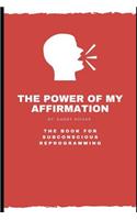 Power of My Affirmation