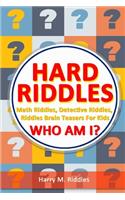 Hard Riddles