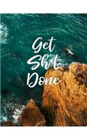 Get Sh*t Done