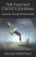 The Fantasy Critic's Journal: My Journey Through 150 Fantasy Books