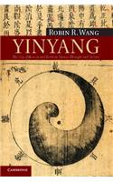 Yinyang: The Way of Heaven and Earth in Chinese Thought and Culture(Series Number 11 New Approaches to Asian History)