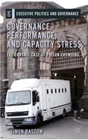 Governance, Performance, and Capacity Stress
