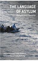 Language of Asylum: Refugees and Discourse