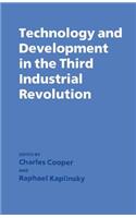 Technology and Development in the Third Industrial Revolution