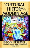A Cultural History of the Modern Age