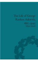 Life of George Ranken Askwith, 1861-1942
