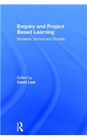 Enquiry and Project Based Learning