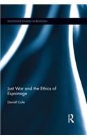 Just War and the Ethics of Espionage