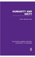 Humanity and Deity