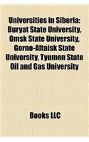 Universities in Siberia: Omsk State University, Buryat State University, Gorno-Altaisk State University, Tyumen State Oil and Gas University(English)