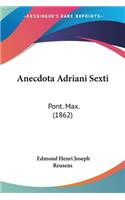 Anecdota Adriani Sexti