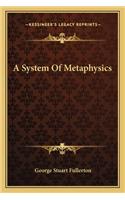 System of Metaphysics