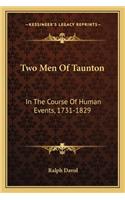 Two Men Of Taunton