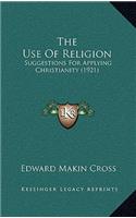Use Of Religion
