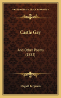 Castle Gay