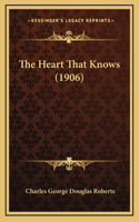 The Heart That Knows (1906)