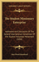The Student Missionary Enterprise