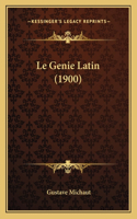 Le Genie Latin (1900)