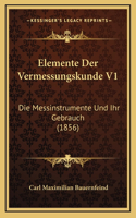 Elemente Der Vermessungskunde V1