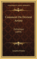 Comment On Devient Artiste: Esthetique (1894)