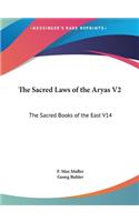 The Sacred Laws of the Aryas V2