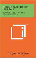 Ohio Negroes in the Civil War