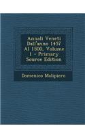 Annali Veneti Dall'anno 1457 Al 1500, Volume 1