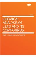 Chemical Analysis of Lead and Its Compounds