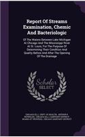 Report Of Streams Examination, Chemic And Bacteriologic